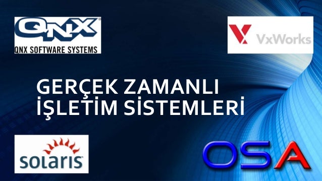 Gerçek zamanlı işletim sistemleri nedir Gerçek zamanlı işletim sistemleri nedir